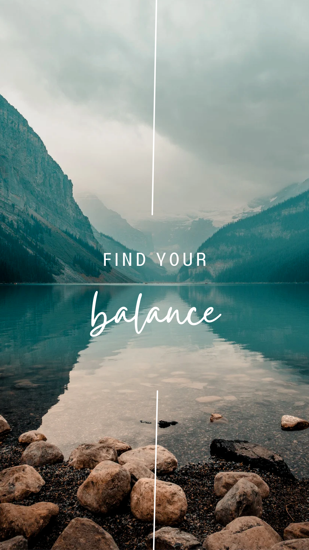 Nature Lake Mountains Balance Motivational Quote Phone Wallpaper (2)